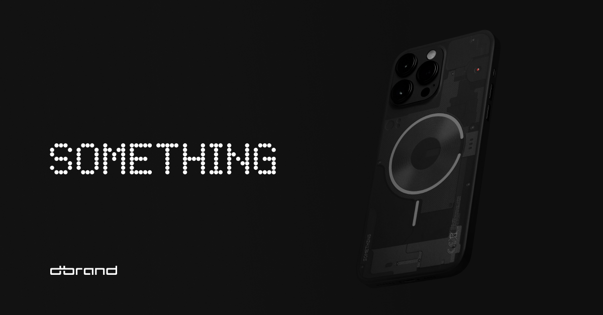 Something » Special Edition Drop » dbrand