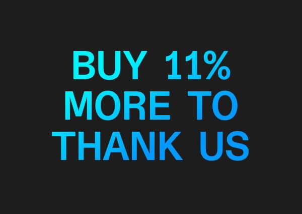 Buy 11% More To Thank Us
