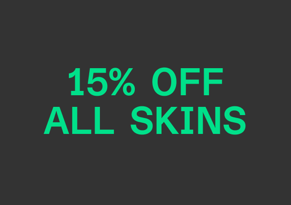 15% Off All Skins