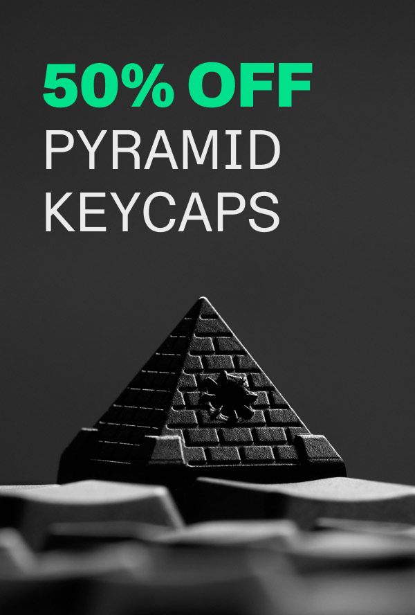 50% Off Pyramid Keycaps